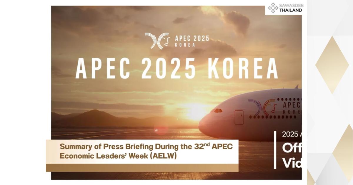 Summary of Press Briefing During the 32nd APEC Economic Leaders’ Week ...