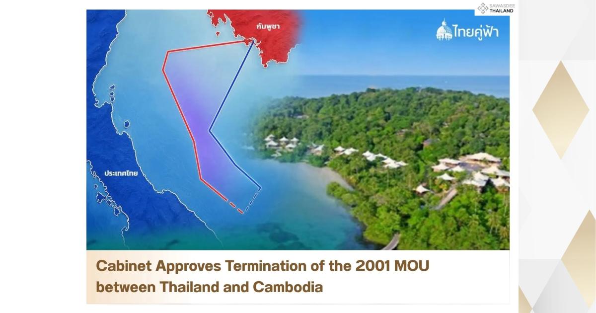 Cabinet Approves Termination of the 2001 MOU between Thailand and ...