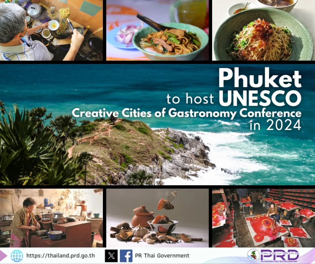 Phuket to host UNESCO Creative Cities of Gastronomy Conference in 2024