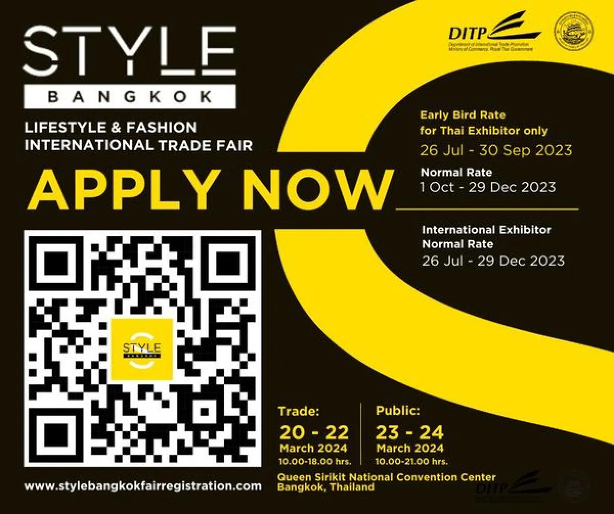 BOOK A STAND STYLE Bangkok Fair is an Asia’s leading lifestyle and Fashion trade fair, which will be held on March 20 - 24, 2024. This is the meeting place to discover new lifestyle products and fashion items, including