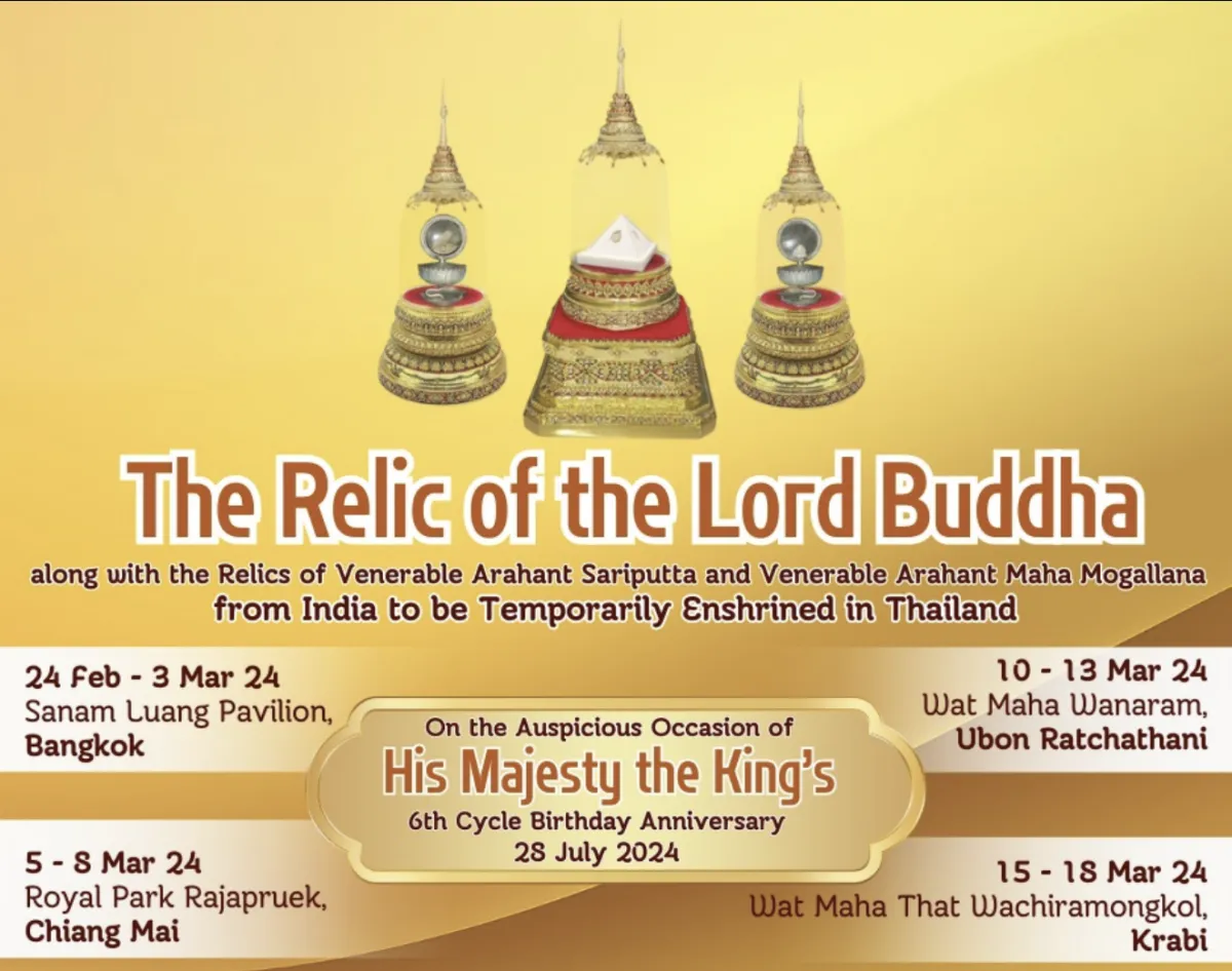Buddha’s Relic from India to Be Temporarily Enshrined in Thailand to Celebrate HM the King’s 72nd Birthday