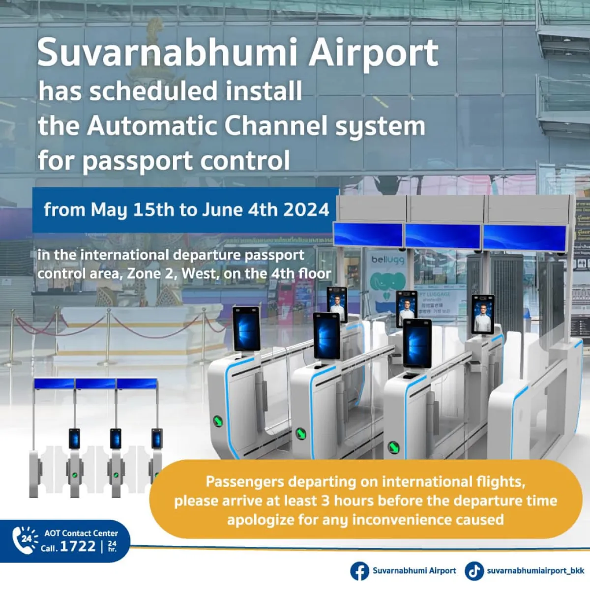 Suvarnabhumi Airport (BKK) has scheduled the installation of a new Automatic Channel for passport screening system and equipment to replace the existing model.