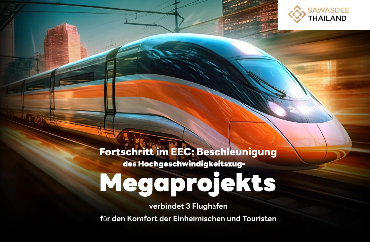 Fortschritte im EEC: Beschleunigung des Hochgeschwindigkeitszug-Megaprojekts zur Verbindung von 3 Flughäfen für den Komfort der Einheimischen und Touristen