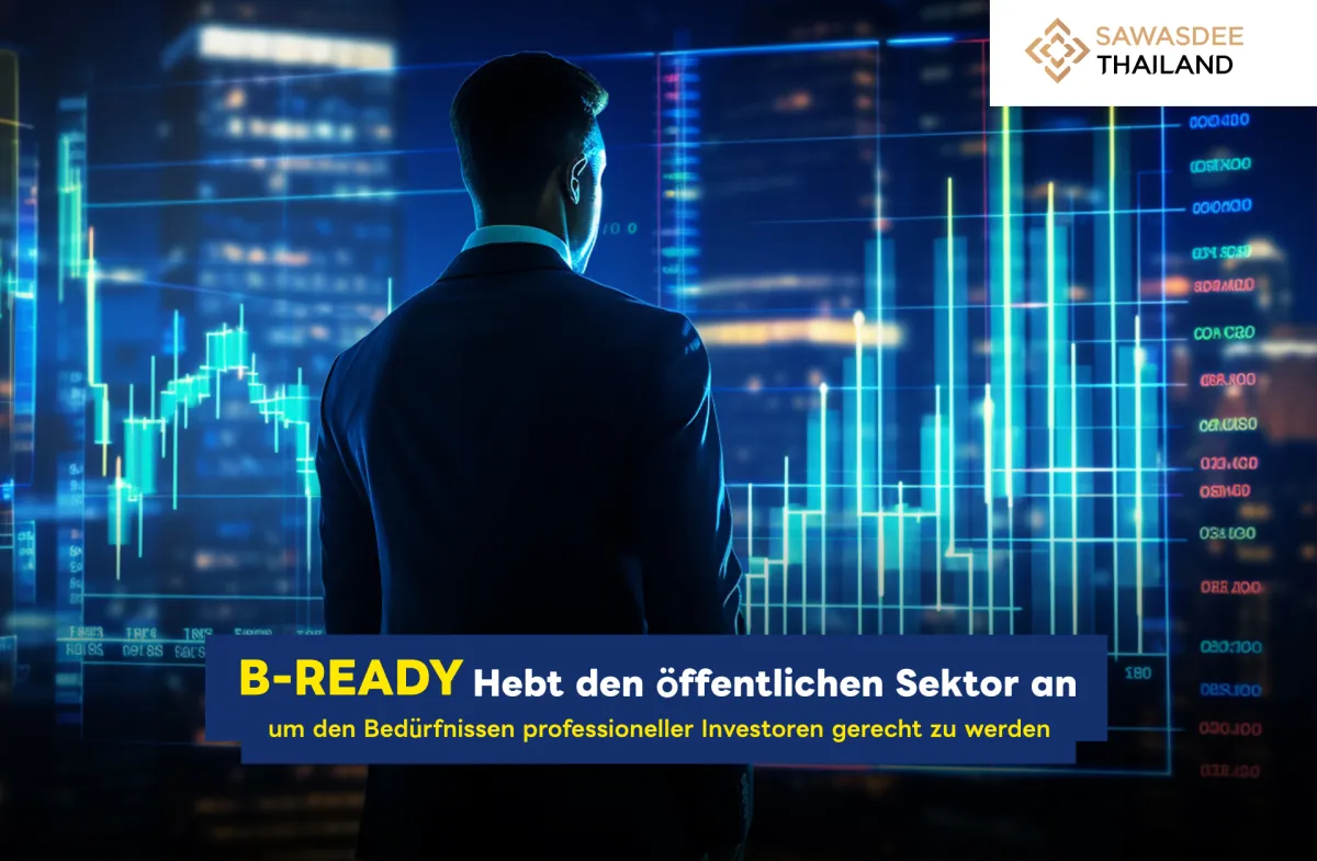 B-READY Hebt den öffentlichen Sektor an, um den Bedürfnissen professioneller Investoren gerecht zu werden