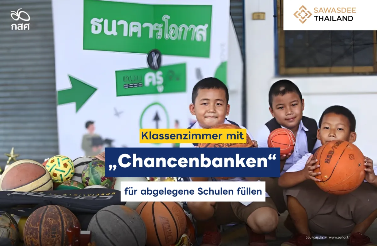 Klassenzimmer mit „Chancenbanken“ für abgelegene Schulen füllen