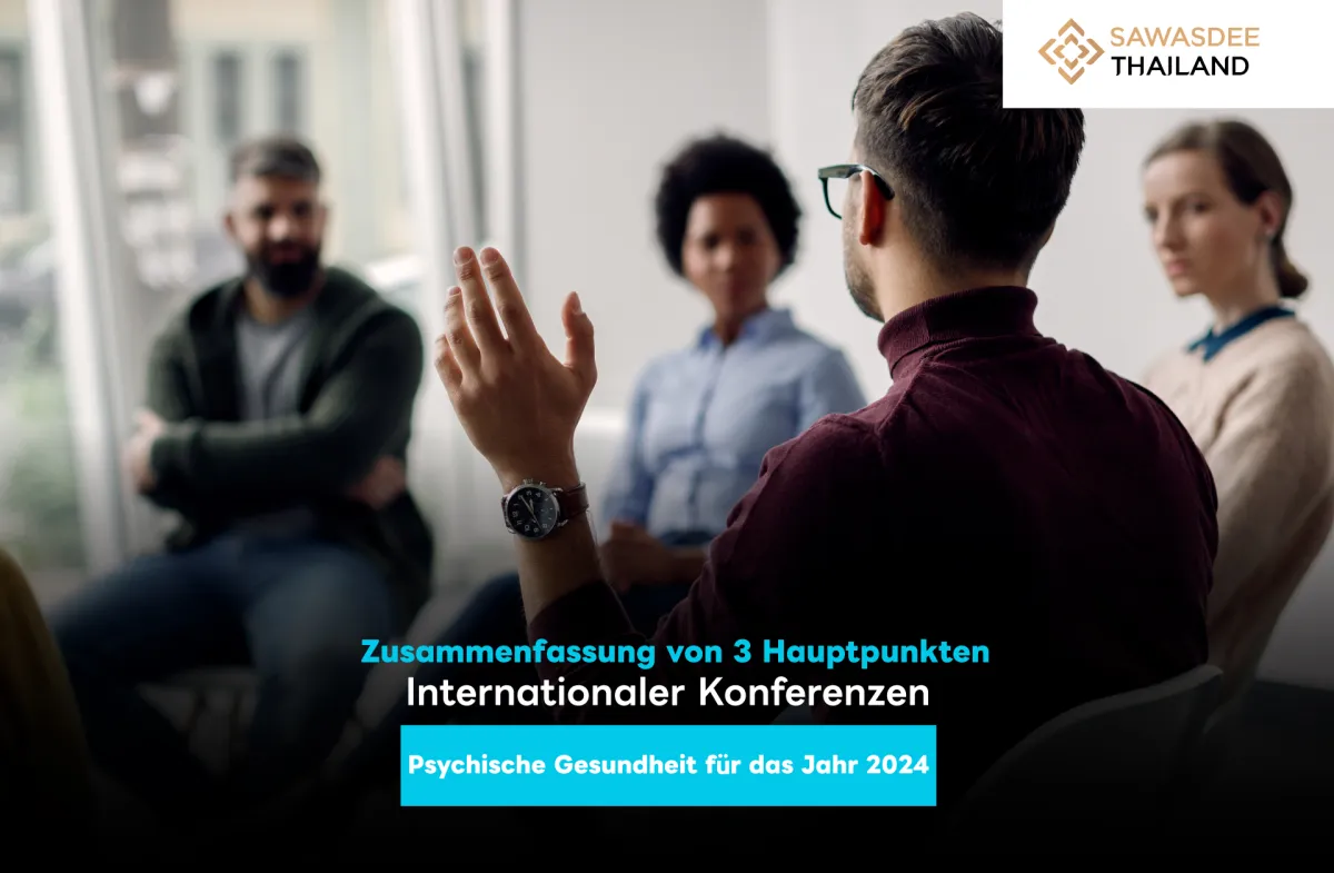 Zusammenfassung der 3 Hauptpunkte der Internationalen Konferenz für Psychische Gesundheit 2024