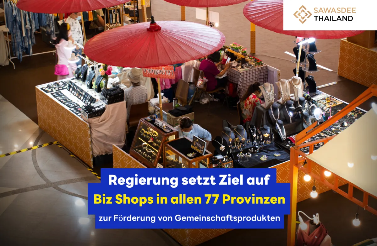 Regierung setzt Ziel auf Biz Shops in allen 77 Provinzen zur Förderung von Gemeinschaftsprodukten