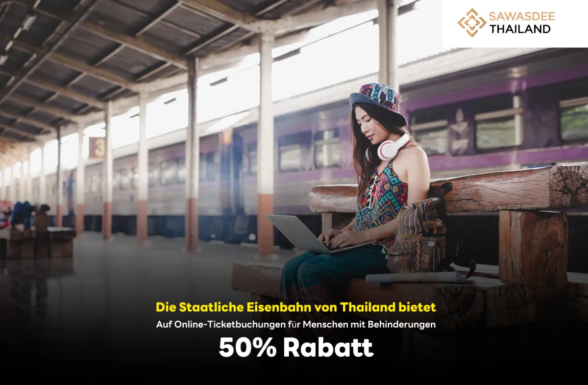 Die Staatliche Eisenbahn von Thailand bietet 50% Rabatt auf Online-Ticketbuchungen für Menschen mit Behinderungen