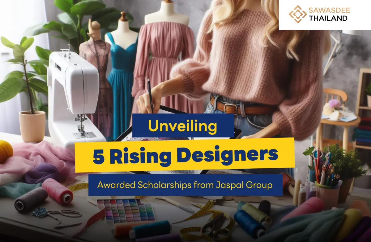 Unveiling 5 Rising Designers Awarded Scholarships from Jaspal Group