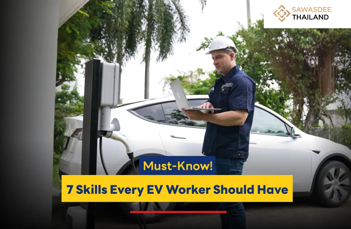 Must-Know! 7 Skills Every EV Worker Should Have