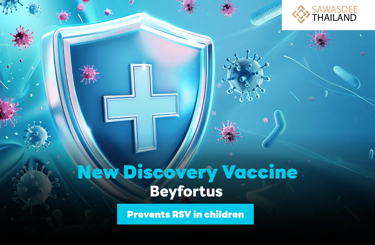 New Discovery: "Beyfortus" Imm...