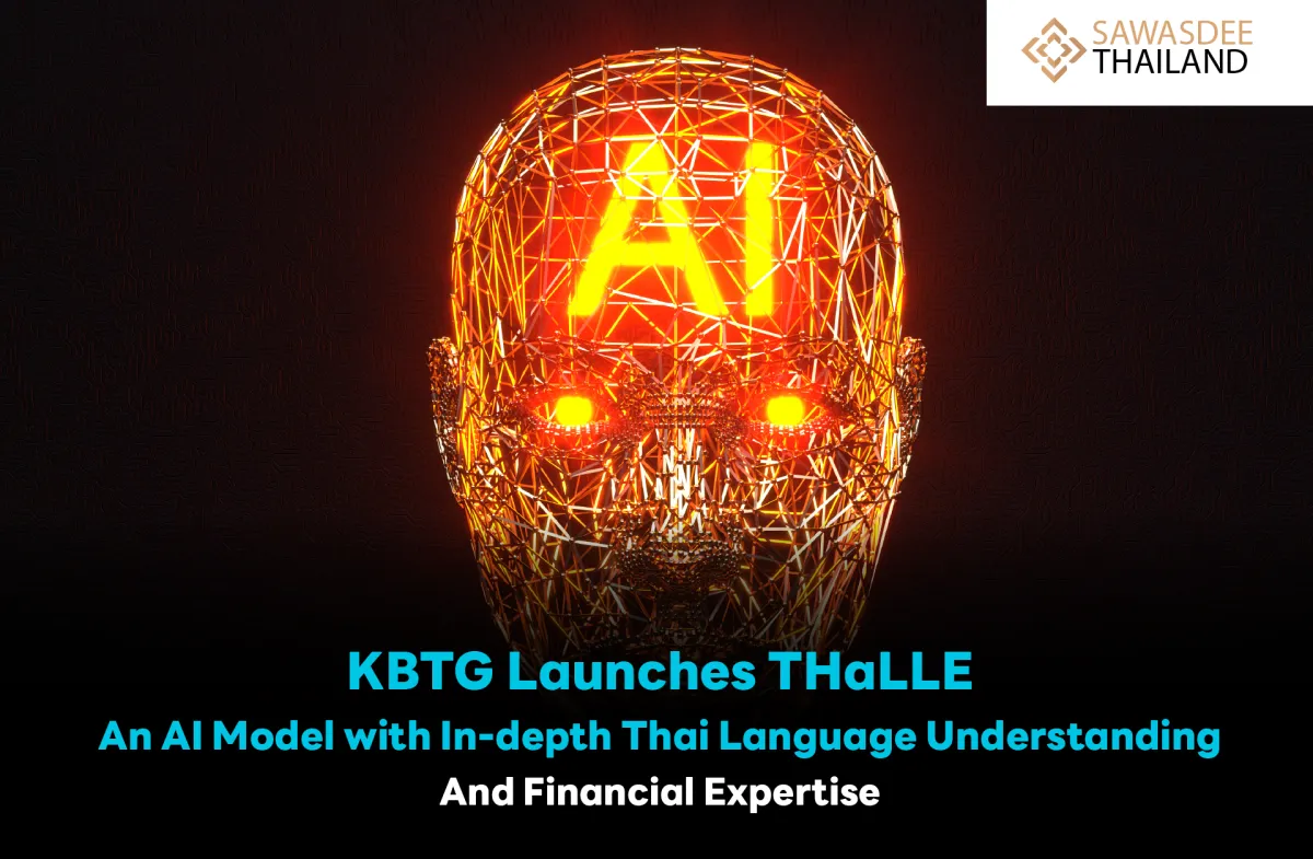 KBTG Launches THaLLE, an AI Model with In-depth Thai Language Understanding and Financial Expertise