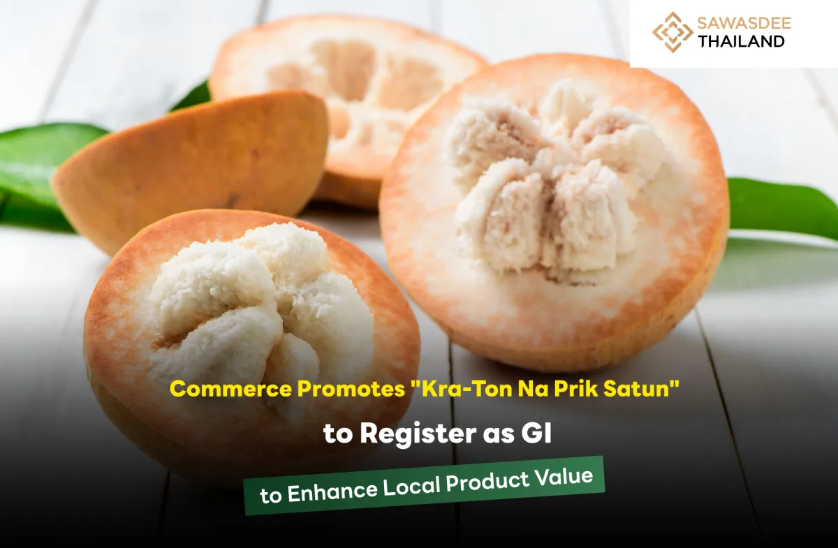 Commerce Promotes "Kra-Ton Na Prik Satun" to Register as GI to Enhance Local Product Value