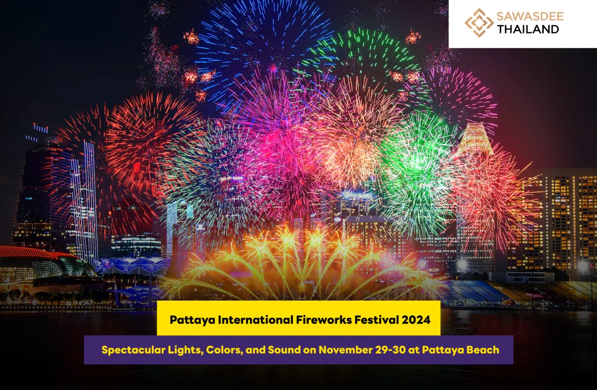 Pattaya International Fireworks Festival 2024 - Spectacular Lighs, Colors, and Sound on November 29-30 at Pattaya Beach