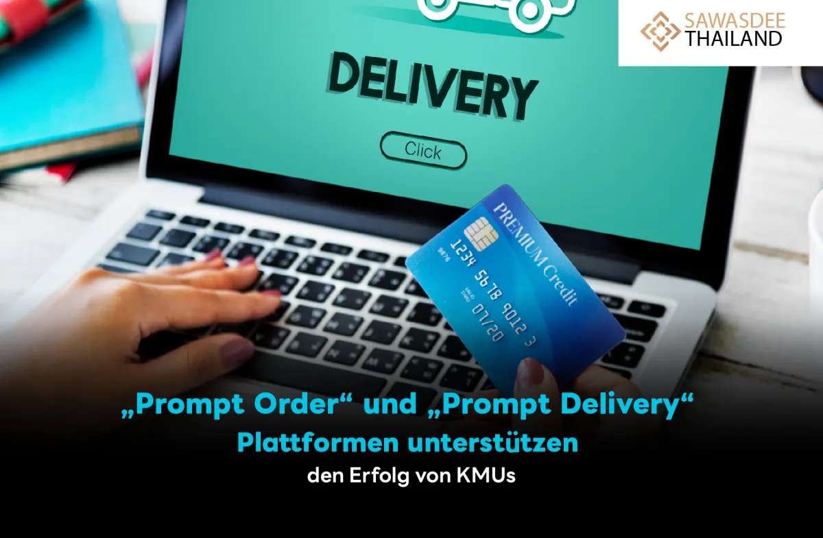 „Prompt Order“ und „Prompt Delivery“ Plattformen unterstützen den Erfolg von KMUs