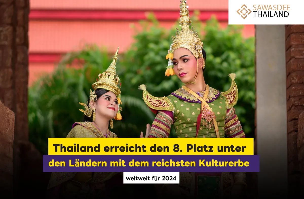 Thailand erreicht den 8. Platz unter den Ländern mit dem reichsten Kulturerbe weltweit für 2024