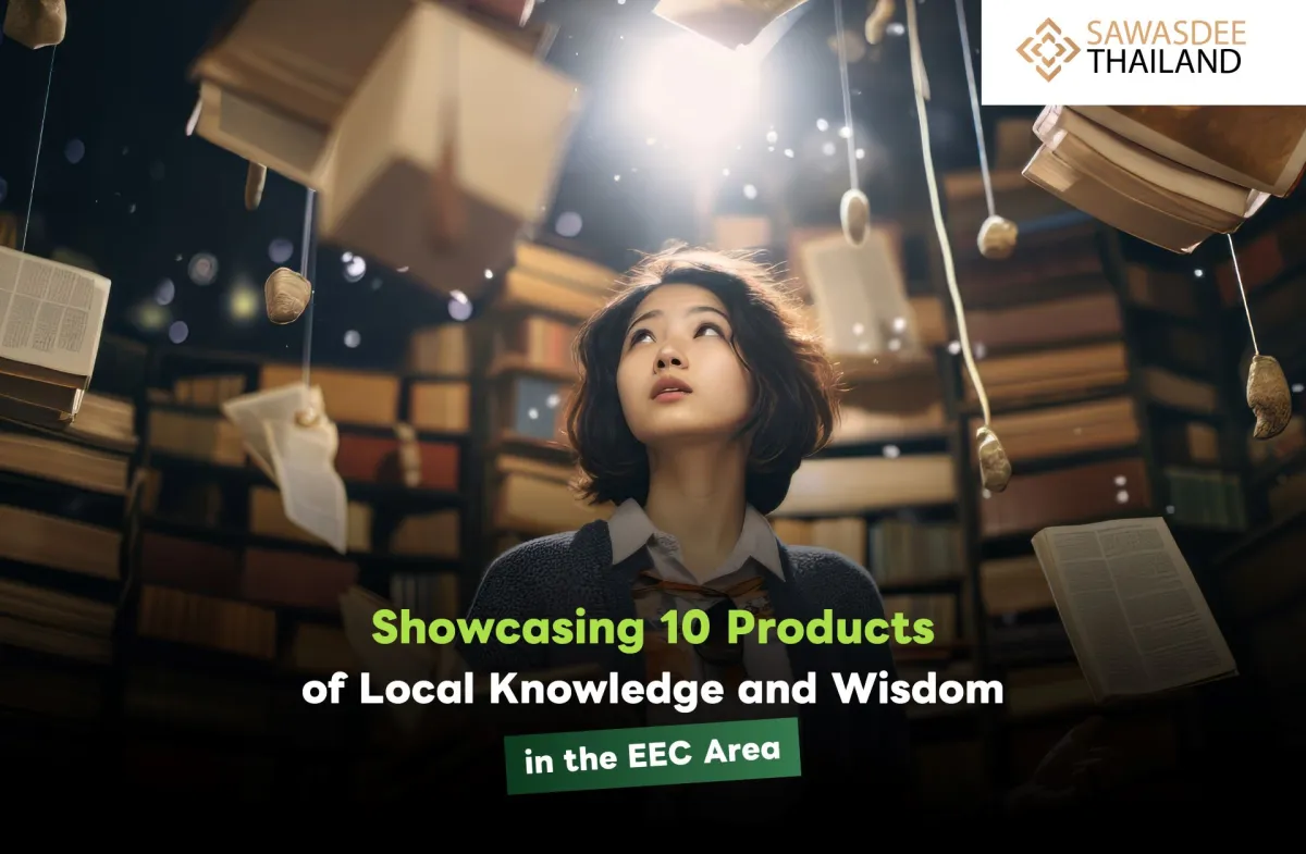 Showcasing 10 Products of Local Knowledge and Wisdom in the EEC Area