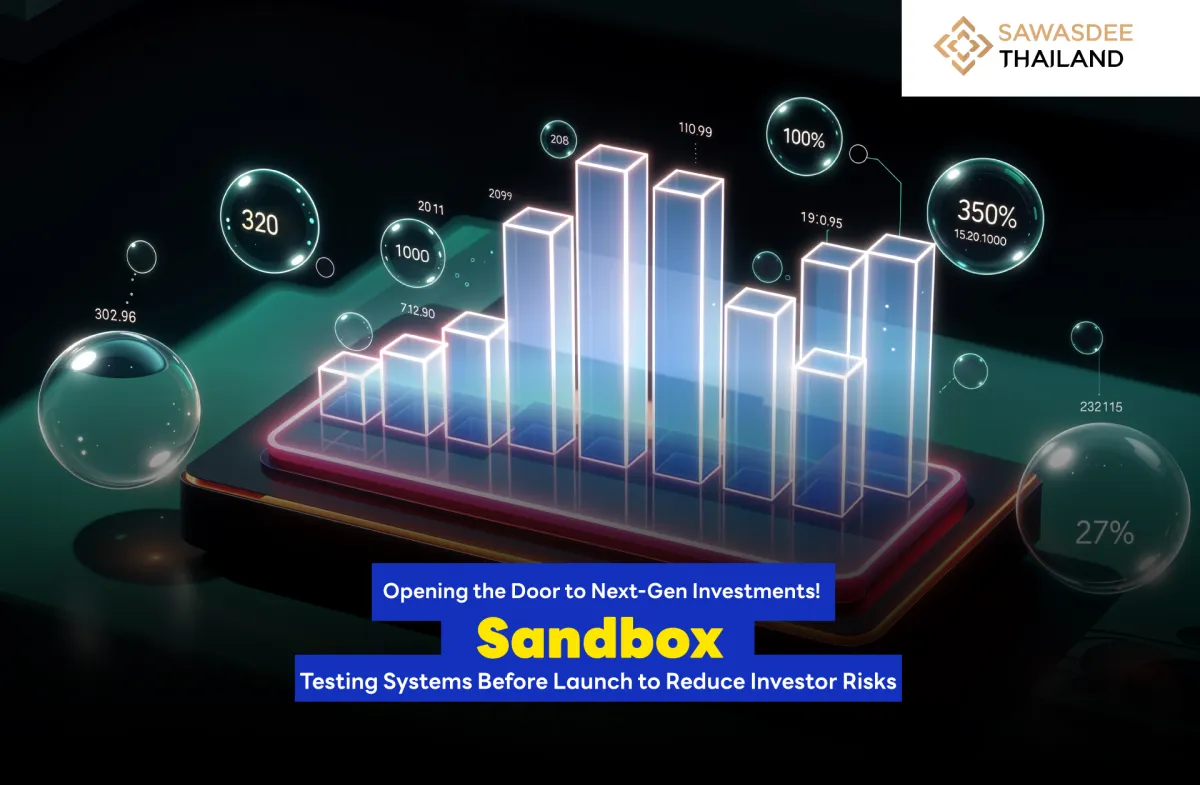 Opening the Door to Next-Gen Investments! “Sandbox” Testing Systems Before Launch to Reduce Investor Risks