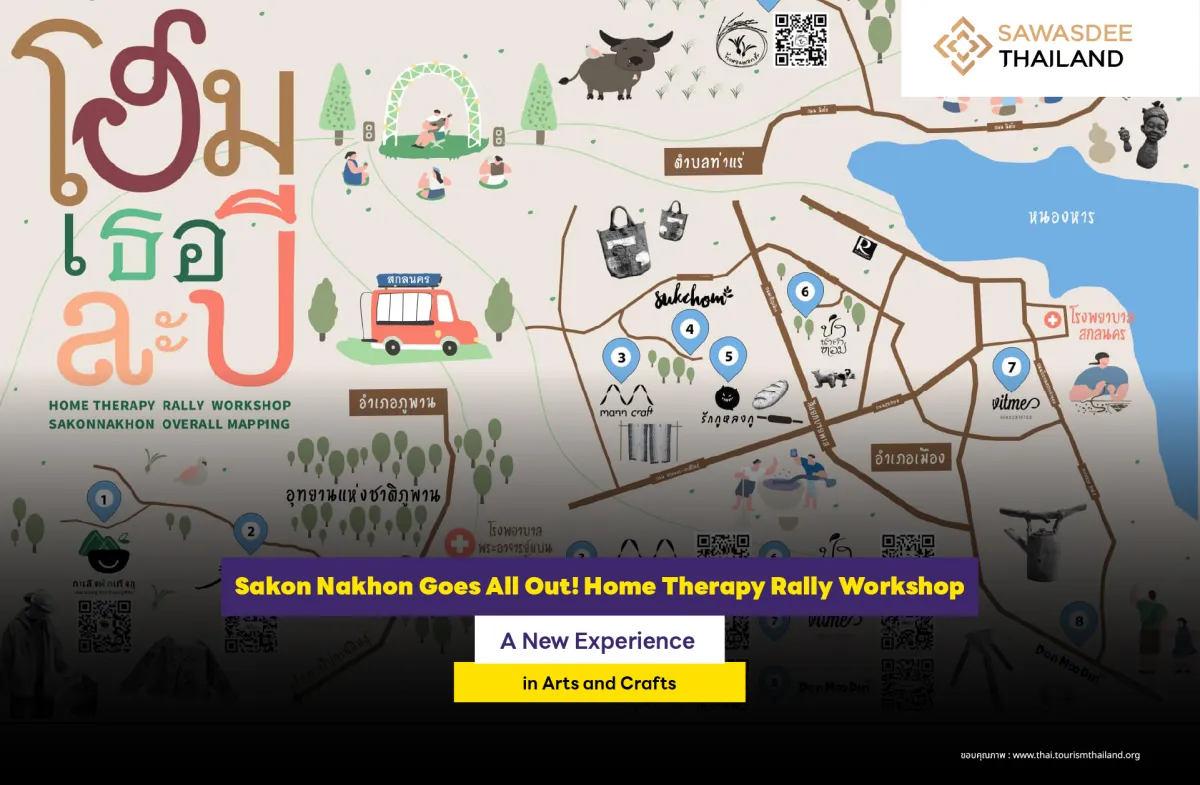 Sakon Nakhon Goes All Out! Home Therapy Rally Workshop:  A New Experience in Arts and Crafts