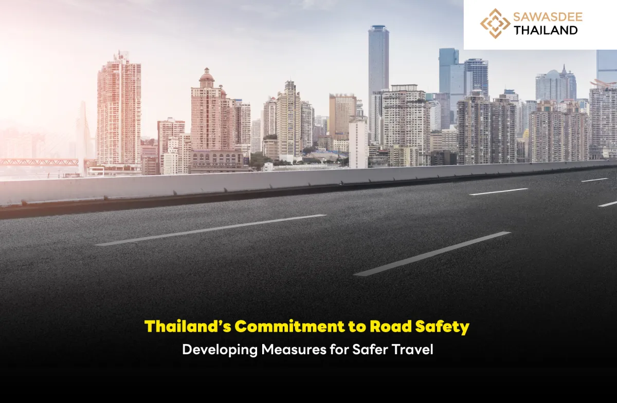 Thailand’s Commitment to Road...