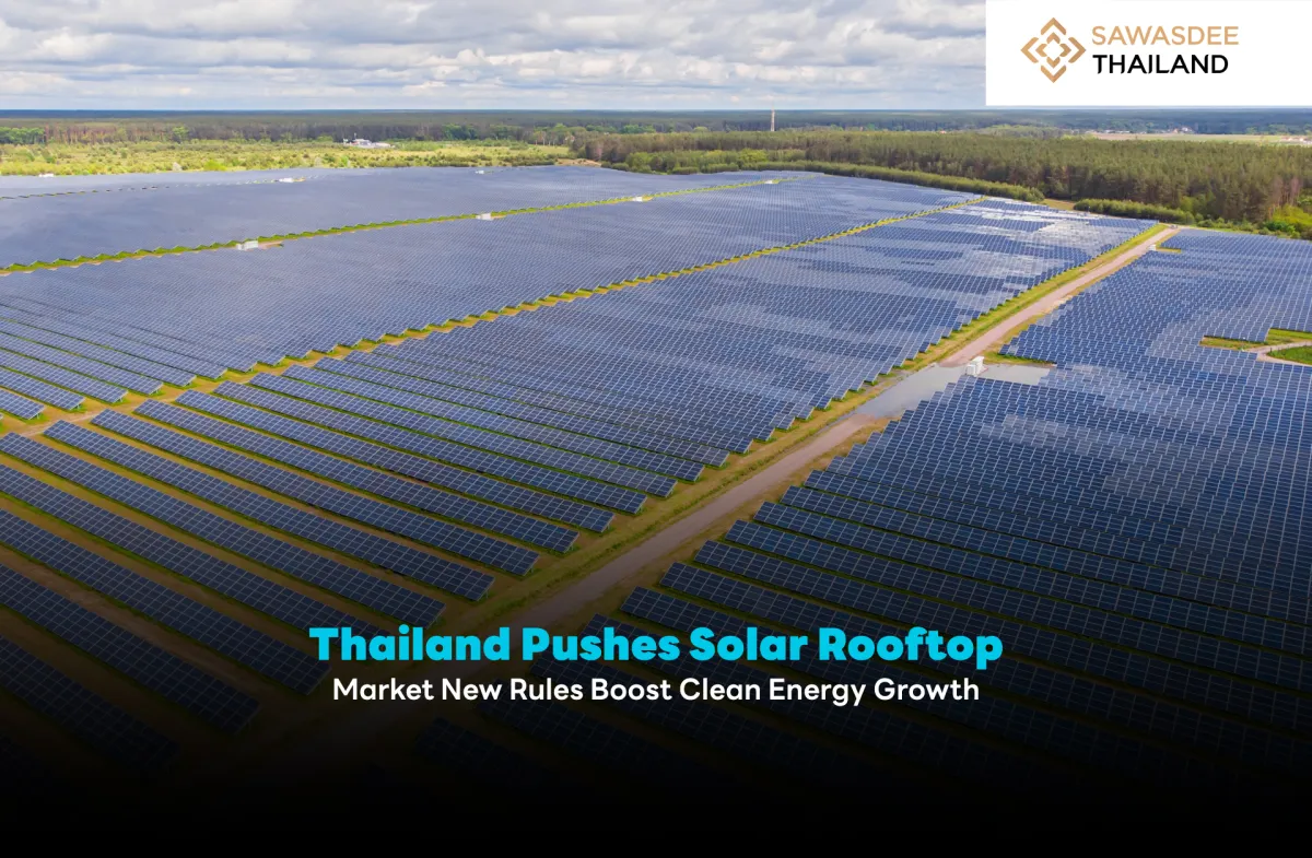 Thailand Pushes Solar Rooftop Market New Rules Boost Clean Energy Growth