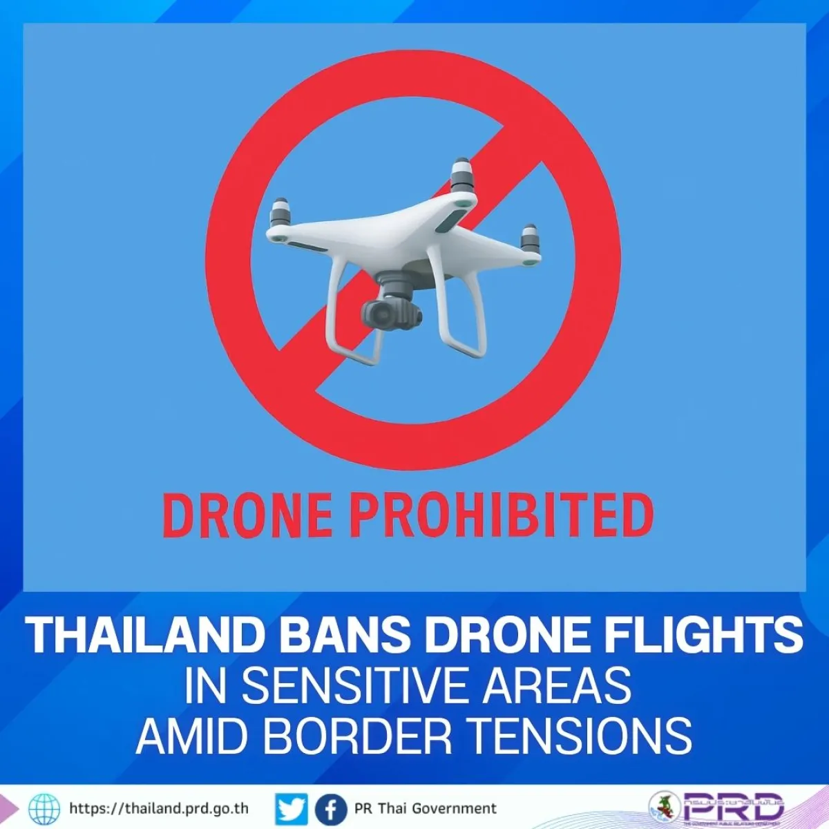 Thailand Bans Drone Flights in...