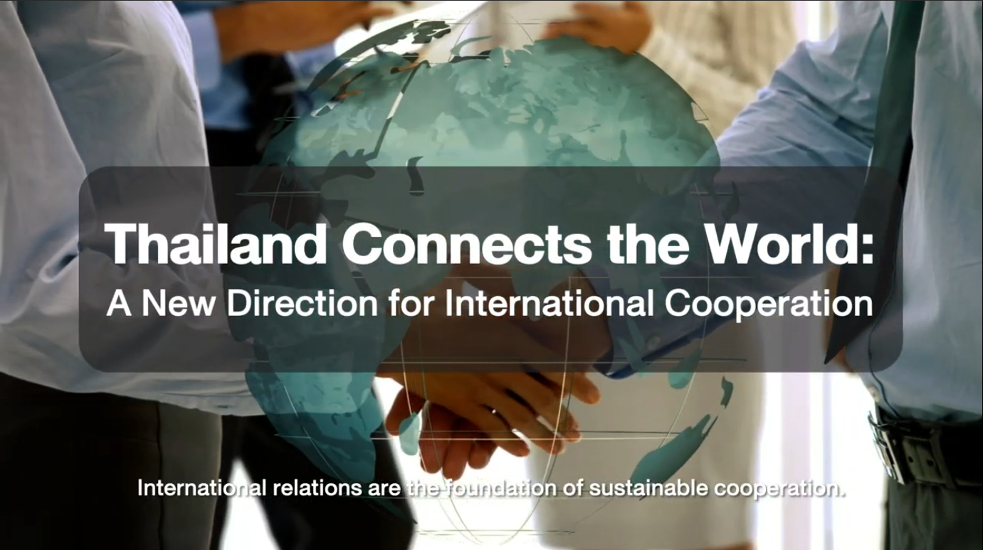 Thailand Connects the World: A New Direction for International Cooperation