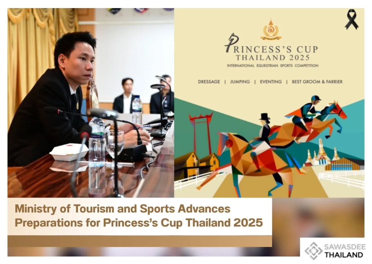 Ministry of Tourism and Sports Advances Preparations for Princess’s Cup Thailand 2025