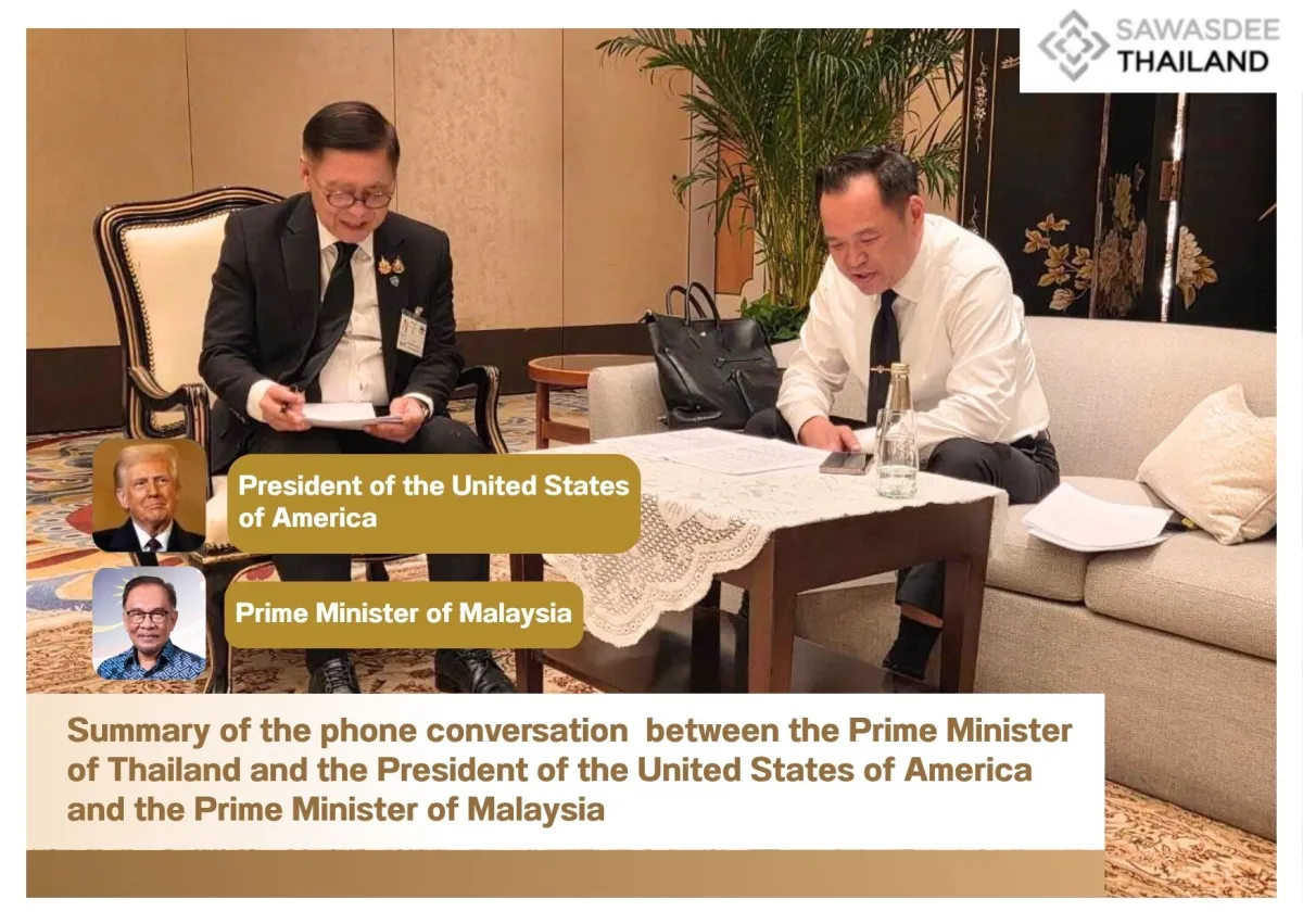 Summary of the phone conversation  between the Prime Minister of Thailand  and the President of the United States of America and the Prime Minister of Malaysia