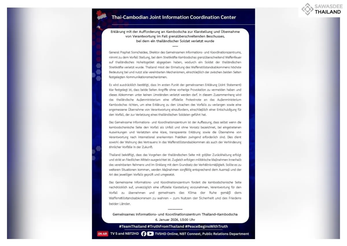 Erklarung mit der Aufforderung an Kambodscha zur Klarstellung und Ubernahme von Verantwortung im Fall grenziiberschreitenden Beschusses, bei dem ein thailandischer Soldat verletzt wurde