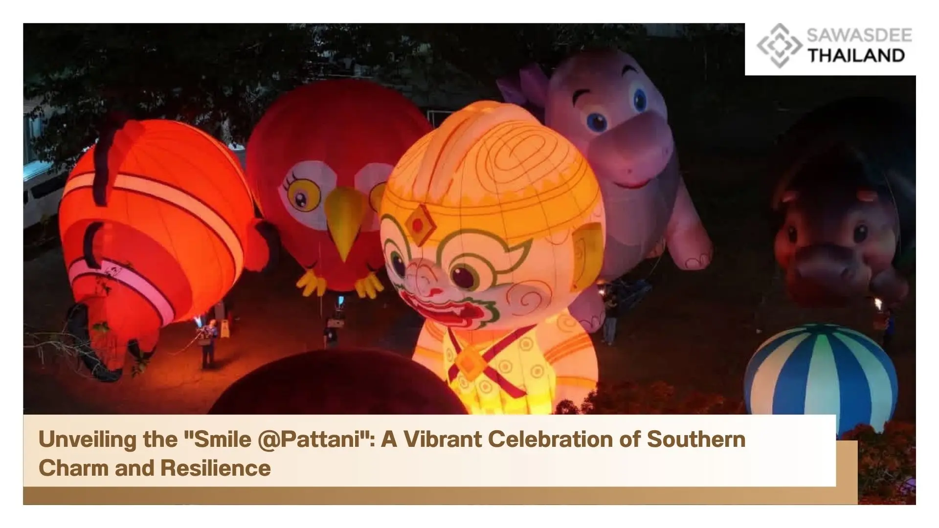 Unveiling the "Smile @Pattani"...