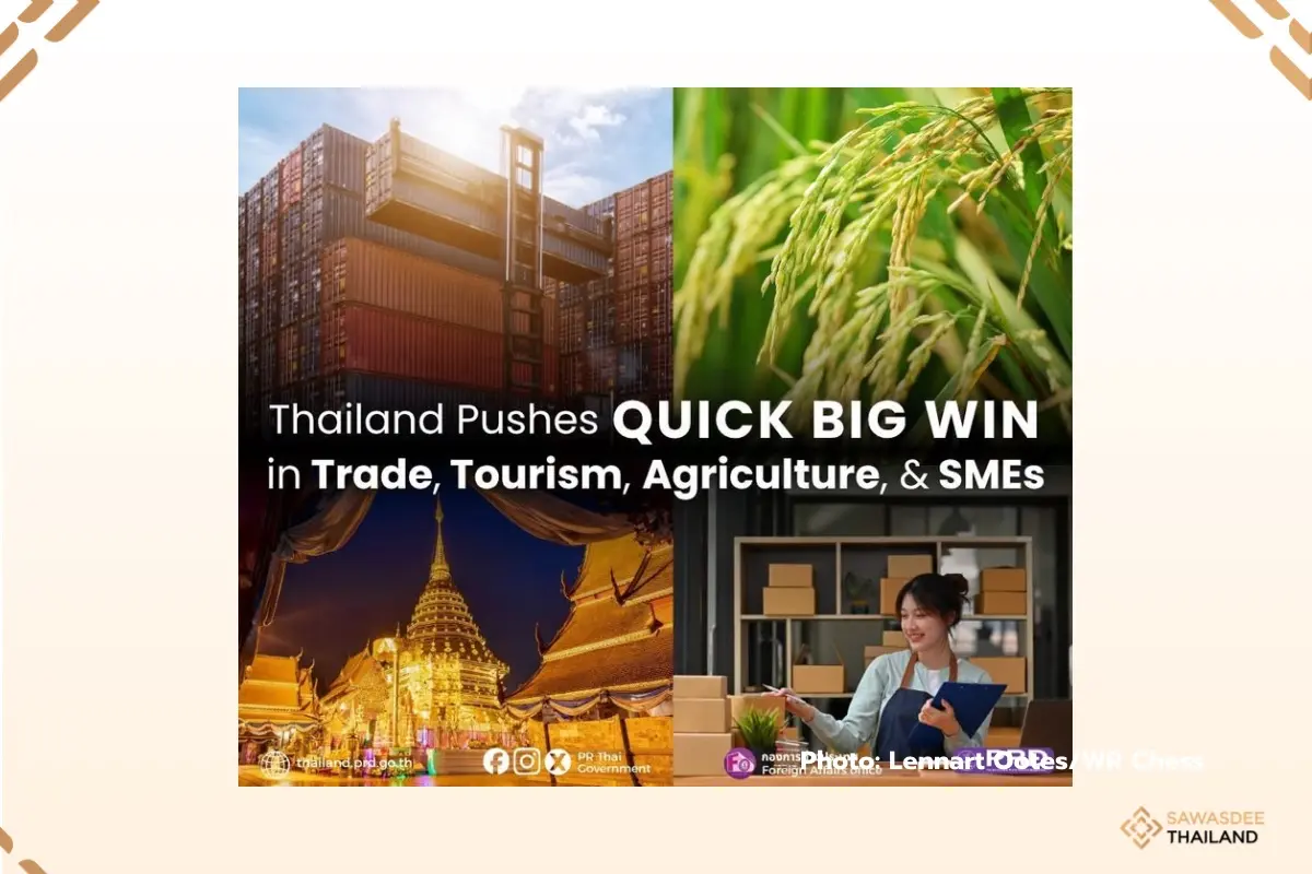 Thailand Pushes “Quick Big Wins” in Trade, Tourism, Agriculture and SMEs