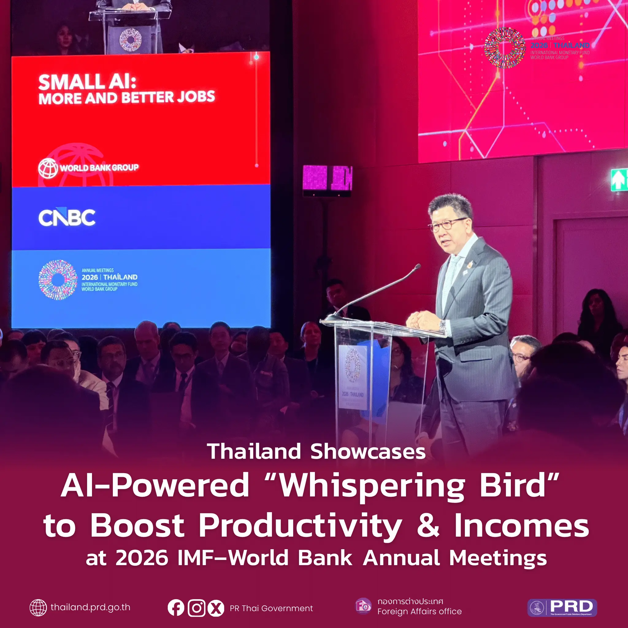 Thailand Showcases AI-Powered “Whispering Bird” to Boost Productivity and Incomes at 2026 IMF–World Bank Annual Meetings