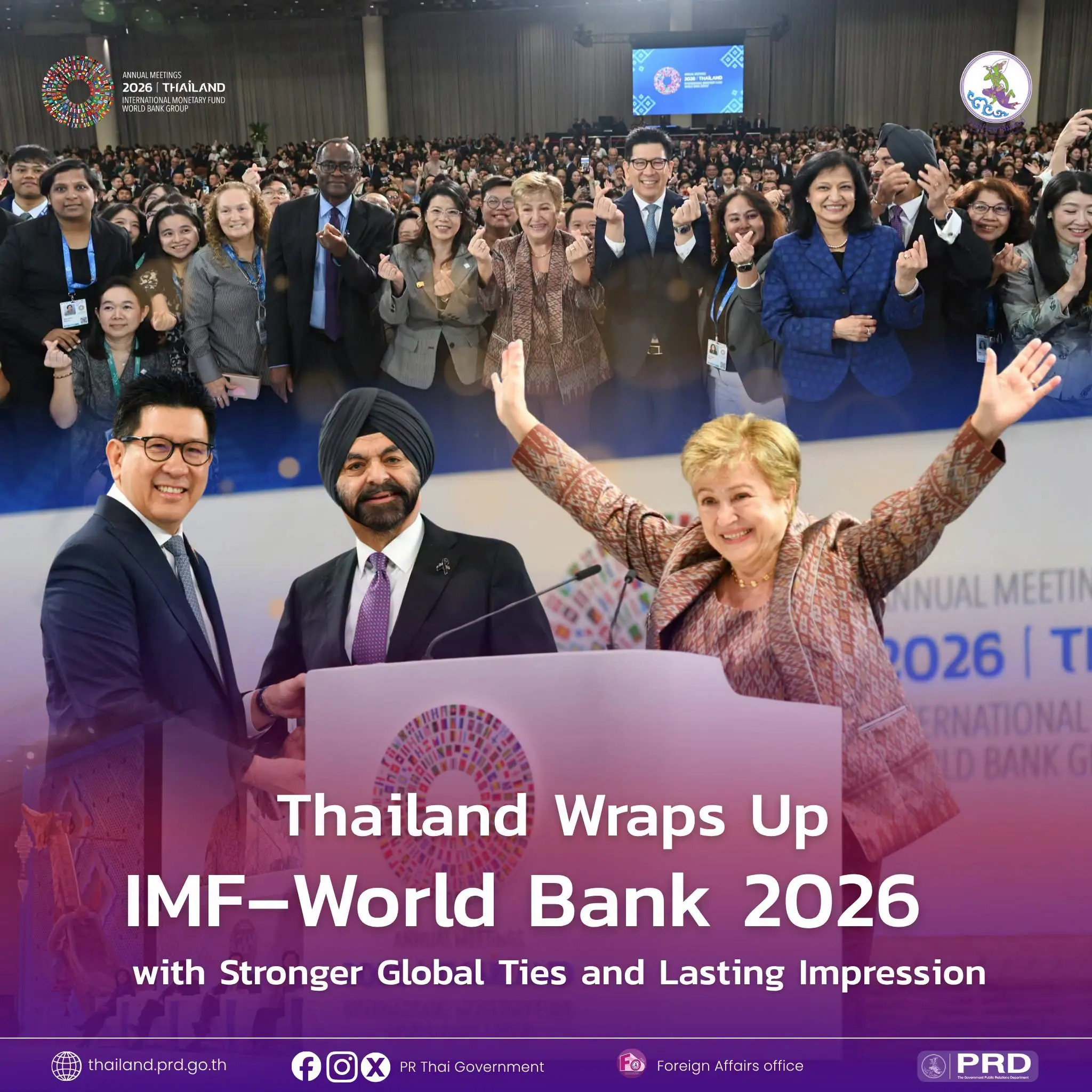 Thailand Wraps Up IMF–World Bank 2026 with Stronger Global Ties and Lasting Impression